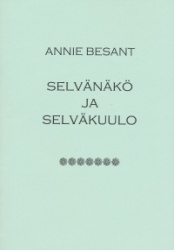 SELVÄNÄKÖ JA SELVÄKUULO