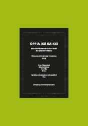 Oppia ikä kaikki : kouluttautumisen edellytykset eri elämänvaiheissa