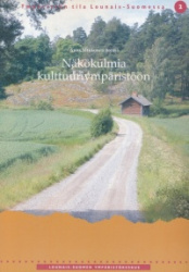 Näkökulmia kulttuuriympäristöön
