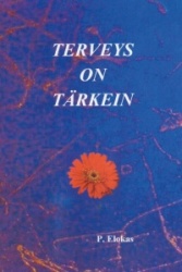 Terveys on tärkein