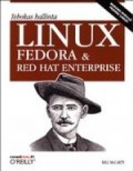 LINUX Fedora & Red Hat Enterprise Linux tehokas hallinta