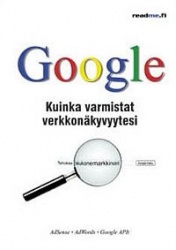 GOOGLE: kuinka varmistat verkkonäkyvyytesi