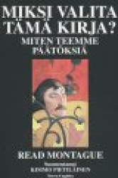 Miksi valita tämä kirja? Miten teemme päätöksiä