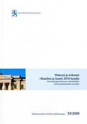 Yhdessä ja erikseen - Maailma ja Suomi 2010-luvulla