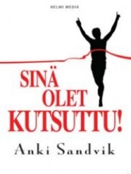 Sinä olet kutsuttu!