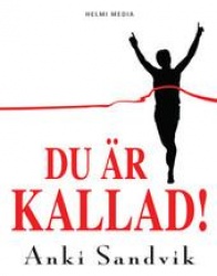 Du är kallad!