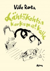 Lähtökohtia karkumatkalle : essee erakkomajasta