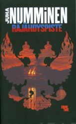 Räjähdyspiste : rikosromaani