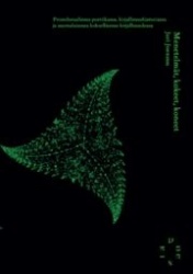 MENETELMÄT, KOKEET, KONEET  - proseduraalisuus poetiikassa, kirjallisuushistoriassa ja suomalaisessa kokeellisessa kirjallisuude