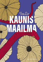 Kaunis maailma : novelleja