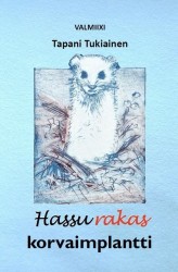 Hassu rakas korvaimplantti