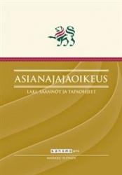 Asianajajaoikeus. Laki, säännöt ja tapaohjeet