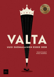 Valta : uusi suomalainen essee 2026