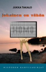 Jokainen on vähän homo -tarinoitu laulukirja : tarinoitu laulukirja