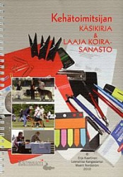 Kehätoimitsijan käsikirja & laaja koirasanasto