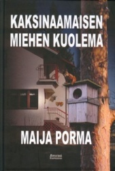 Kaksinaamaisen miehen kuolema