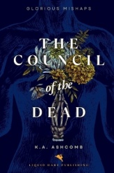 The Council of the Dead - Political Dark Comedy