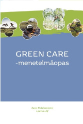 Green care menetelmäopas