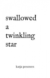 Swallowed A Twinkling Star