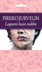 Lapseni kuin nukke (isotekstinen)