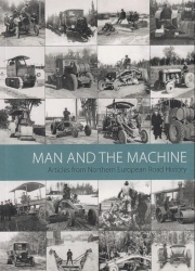 Man and the machine : articles from Northern European road history