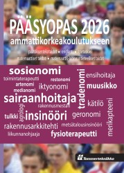 Pääsyopas 2026 ammattikorkeakoulutukseen : päätöksentekotaidot, opetuskieli (suomi), englannin kieli, matemaattiset taidot, mate