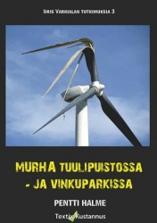 Murha Tuulipuistossa ja vinkuparkissa