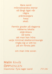 Öppningen : insomnia i fyra lager sand