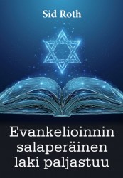 Evankelioinnin salaperäinen laki paljastuu