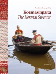 Korsnäsinpaita = The Korsnäs sweater (suomi-englanti)