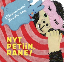Nyt petiin, Rane!