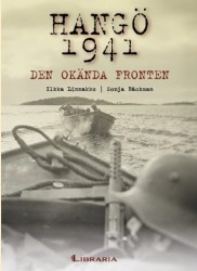 Hangö 1941 : den okända fronten