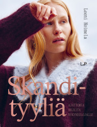 Skandityyliä : ajattomia ohjeita nykyneulojalle
