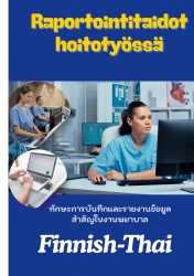 Raportointitaidot hoitotyössä - Hoitotyö