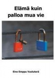 Elämä kuin palloa mua vie - Elämä joskus pompottaa
