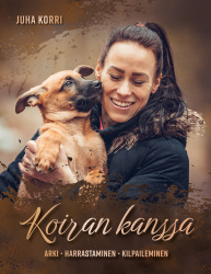 Koiran kanssa : arki, harrastaminen, kilpaileminen