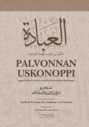 Palvonnan uskonoppi - kappale kirjasta Aqidah at-tawhid (Monoteismin uskonoppi)