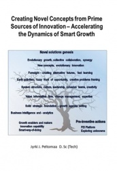 Creating novel concepts from prime sources of innovation : Accelerating the dynamics of smart growth