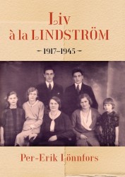 Liv á la Lindström 1917-1945