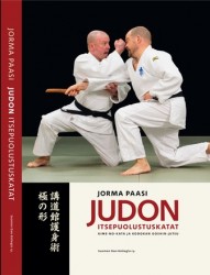 Judon itsepuolustuskatat : Kime-no-kata ja kodokan goshin-jutsu