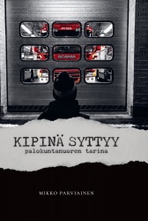 Kipinä syttyy : palokuntanuoren tarina