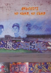 Graffiti - No name, no fame
