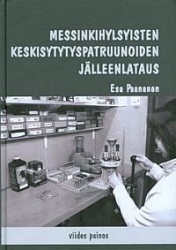 Messinkihylsyisten keskisytytyspatruunoiden jälleenlataus
