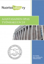 Ajantasainen opas työnhakuun 2.0