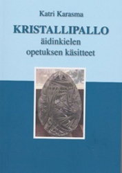 Kristallipallo : äidinkielen opetuksen käsitteet