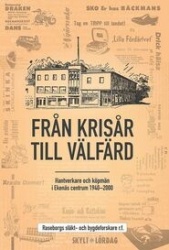 Från kristid till välfärd : hantverkare och köpmän i Ekenäs centrum 1940-2000