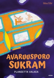 Avaruusporo SukraM : Planeetta Valkea