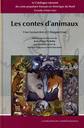 Les contes d'animaux : le catalogue raisonne du conte populaire francais en Amerique du Nord (Canada et Etats-Unis)