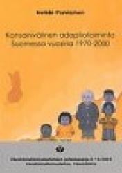 Kansainvälinen adoptiotoiminta Suomessa v.1970-2000