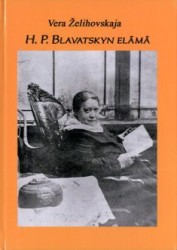 H. P. Blavatskyn elämä